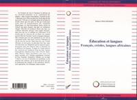 Robert Chaudenson - Education et langues - Français, créoles, langues africaines.