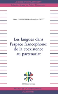 Les langues dans l'espace francophone : de la coéxistence au partenariat