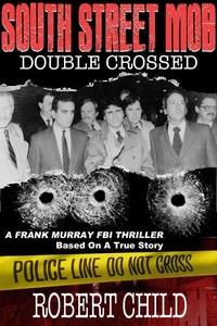 South Street Mob - Book Three