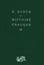 Robert Cohen et Gustavo Glotz - Histoire grecque - Tome 4, Alexandre et l'hellénisation du monde antique, Première partie, Alexandre et le démembrement de son empire.