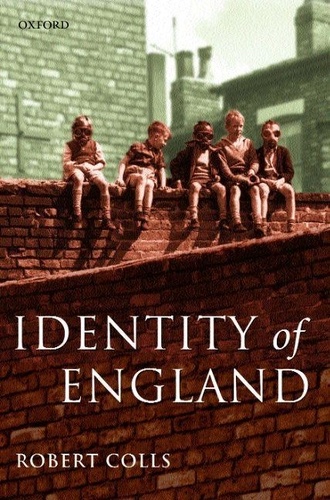 Robert Colls - Identity Of England.
