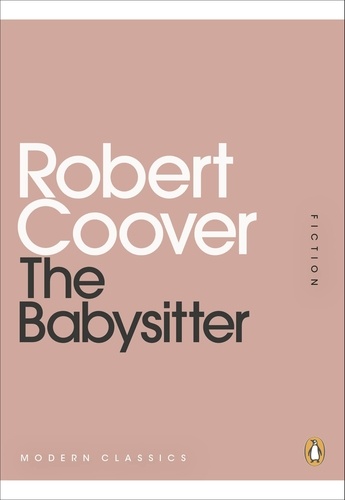 Robert Coover - The Babysitter.