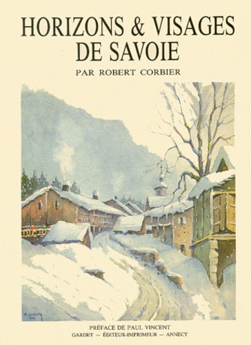 Horizons et visages de Savoie