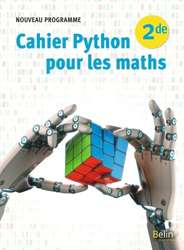 Cahier Python pour les maths 2de  Edition 2020