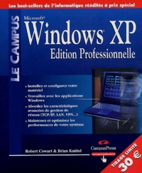 Robert Cowart et Brian Knittel - Windows XP - Edition professionnelle.