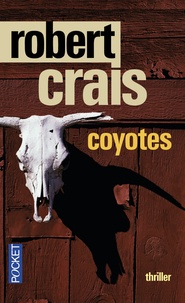 Robert Crais - Coyotes.
