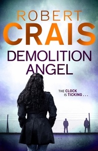 Robert Crais - Demolition Angel.