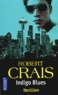 Robert Crais - Indigo Blues.