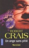 Robert Crais - Un ange sans pitié.