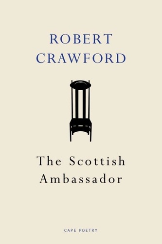 Robert Crawford - The Scottish Ambassador.