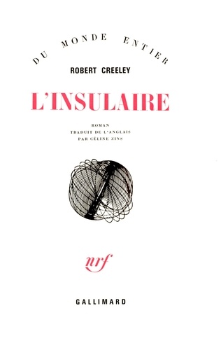 Robert Creeley - L'insulaire.