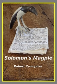  Robert Crompton - Solomon's Magpie.