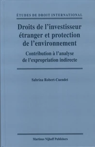 Droits de l'investisseur étranger et protection de l'environnement