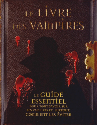 Robert Curran - Le livre des Vampires.