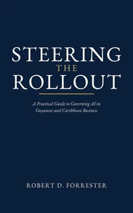 Steering the Rollout
