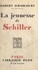 La jeunesse de Schiller