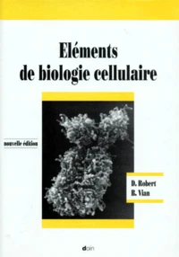 Éléments de biologie cellulaire