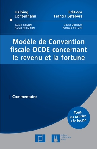 Robert Danon et Daniel Gutmann - Modèle de convention fiscale OCDE concernant le revenu et la fortune - Commentaire.