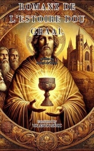 Télécharger le livre pdf joomla Romanz De L'estoire Dou Graal DJVU RTF 9798227089328 par (Litterature Francaise)