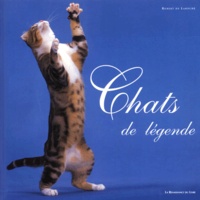 Robert de Laroche - Chats De Legende.