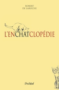 Robert de Laroche - L'Enchatclopédie.