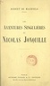 Robert de Machiels - Les aventures singulières de Nicolas Jonquille - De sa naissance à son mariage, 1802-1822.