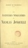 Les aventures singulières de Nicolas Jonquille. De sa naissance à son mariage, 1802-1822
