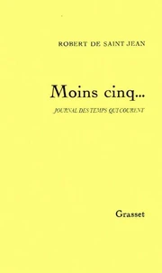 Moins cinq...