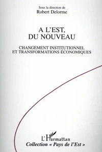 A l'Est, du nouveau