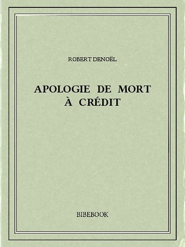 Apologie de Mort à Crédit