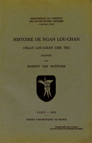 Robert Des Rotours - Histoire de Ngan Lou-chan (Ngan Lou-chan che tsi).