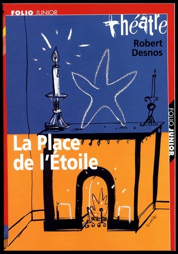 Robert Desnos - La Place De L'Etoile.