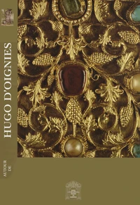 Autour de Hugo d'Oignies