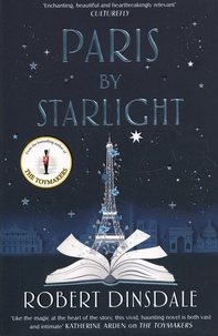 Robert Dinsdale - Paris By Starlight.
