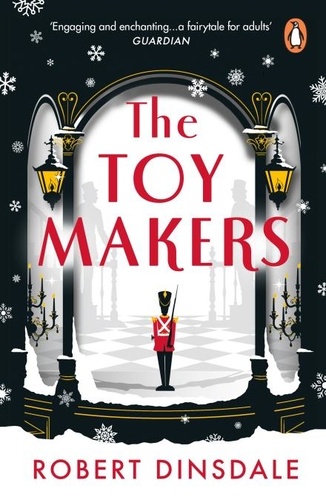 Robert Dinsdale - The Toymakers.