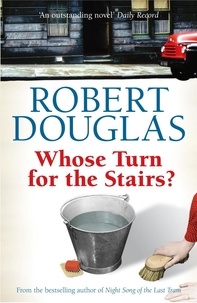 Robert Douglas - Whose Turn for the Stairs?.