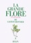La Grande Flore En Couleurs. Volume 2, Planches, France, Suisse, Belgique Et Pays Voisins