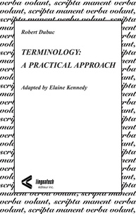 Robert Dubuc et Kennedy Elaine - Terminology: A Practical Approach.