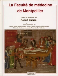 La faculté de médecine de Montpellier