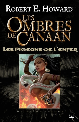 Les Ombres de Canaan - Les Pigeons de l'enfer. Les Ombres de Canaan, T2