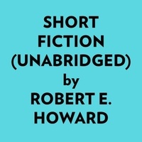  Robert E. Howard et  AI Marcus - Short Fiction (Unabridged).