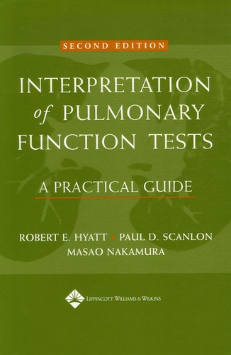 Robert-E Hyatt - Interpretation of Pulmonary Function Tests - A Practical Guide.