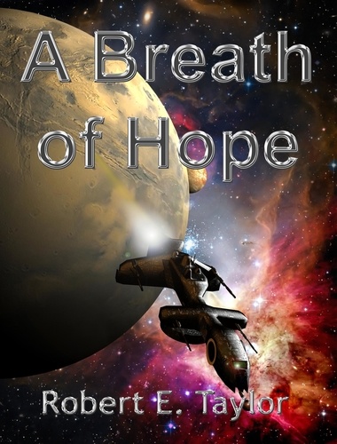  Robert E. Taylor - A Breath of Hope - The Humal Sequence, #1.