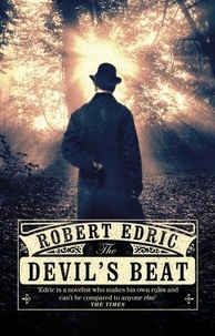 Robert Edric - The Devil's Beat.