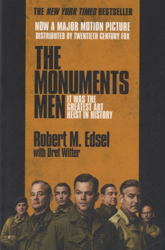 Robert Edsel - The Monuments Men.