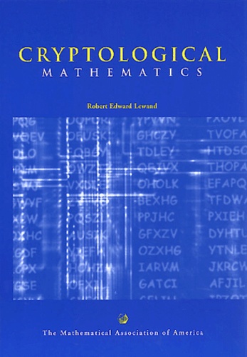 Robert-Edward Lewand - Cryptological Mathematics.