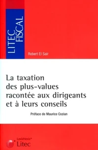 La taxation des plus-values racontée aux dirigeants et à leurs conseils