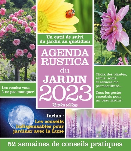 Agenda Rustica du jardin  Edition 2023