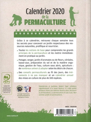 Calendrier de la permaculture. Tous les travaux mois par mois de janvier à décembre  Edition 2020