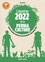 Calendrier de la permaculture. Tous les travaux mois par mois de janvier à décembre 2022  Edition 2022